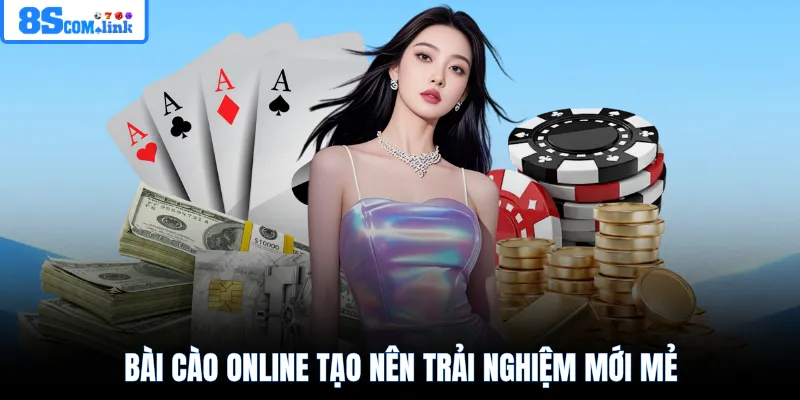 Bài cào online tạo nên trải nghiệm mới mẻ